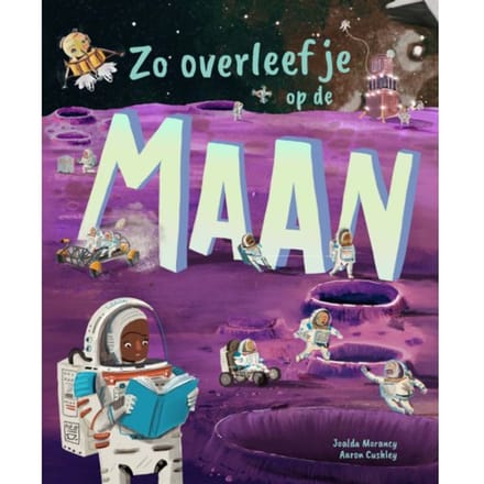 Zo Overleef Je Op De Maan - Joalda Morancy