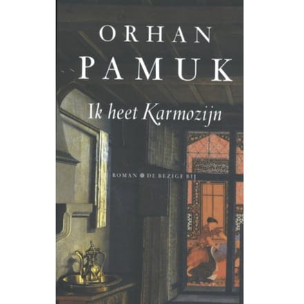Ik Heet Karmozijn - Orhan Pamuk