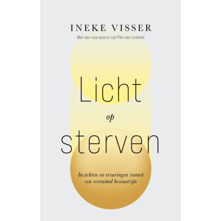 Licht Op Sterven - Ineke Visser