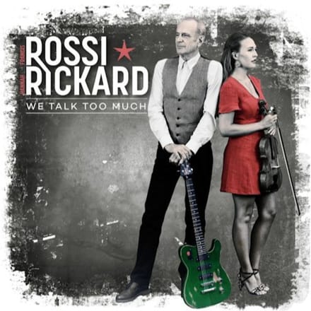 We Talk Too Much - Francis Rossi & Hannah Rickard