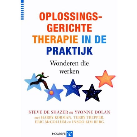 Oplossingsgerichte Therapie In De Praktijk - S. de Shazer
