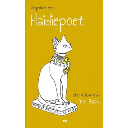 Gesprekken Met Haidiepoet - Yet Baas