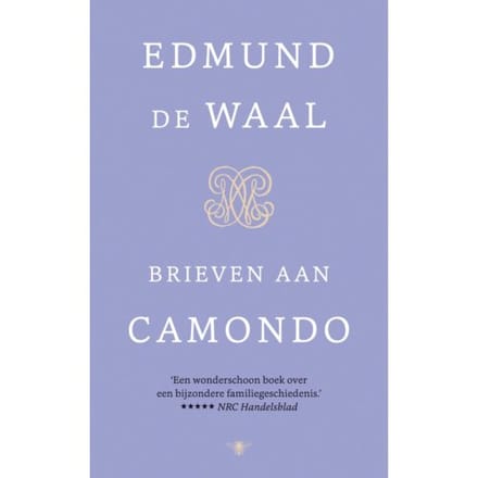 Brieven Aan Camondo - Edmund de Waal