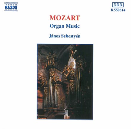 Janos Sebestyen - Mozart: Organ Music (CD)