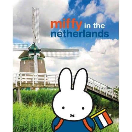 Miffy In The Netherlands - Dick Bruna