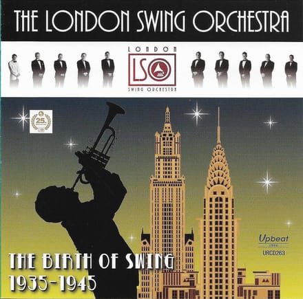 The Birth Of Swing 1935-1945