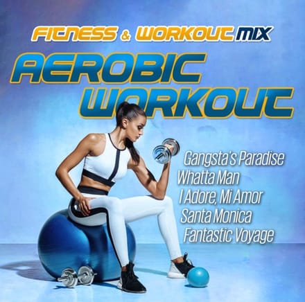 Various Artists - Fitness & Workout - Aerobic Workout