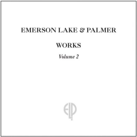 Works Volume 2 - Lake Emerson & Palmer