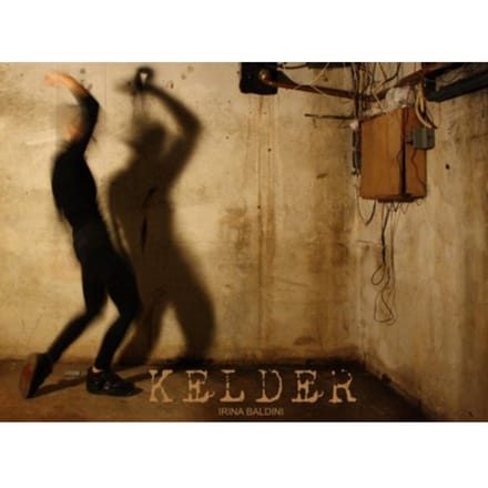 Kelder - Irina Baldini