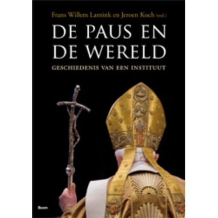 De Paus En De Wereld - Koch Lantink