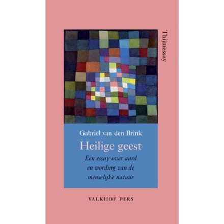 Heilige Geest - Annalen Van Het Thijmgenootschap - Gabriel van den Brink