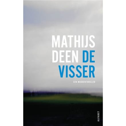 De Visser - De Hollander - Mathijs Deen