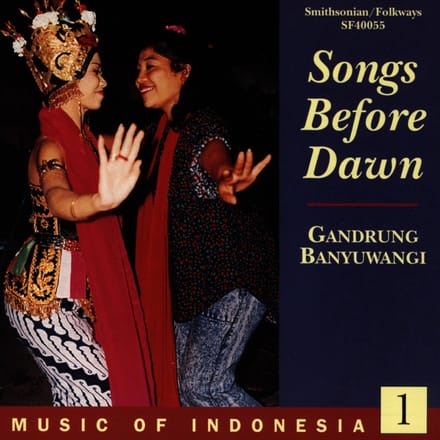 Gandrung Temu - Songs Before Dawn: Gandrung Banyuwangi (CD)