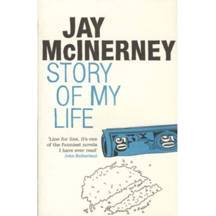 Story Of My Life - Jay McInerney