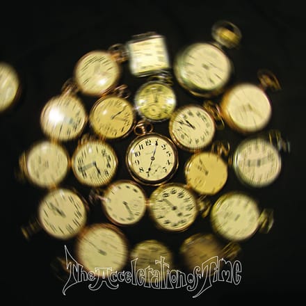 The Acceleration Of Time