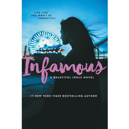 Infamous - Beautiful Idols - Alyson Noel