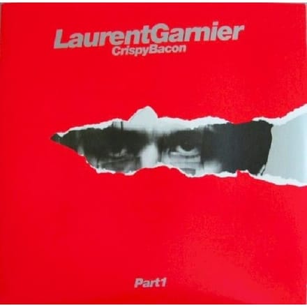 Laurent Garnier - Crispy Bacon Part 1 (12" Single)