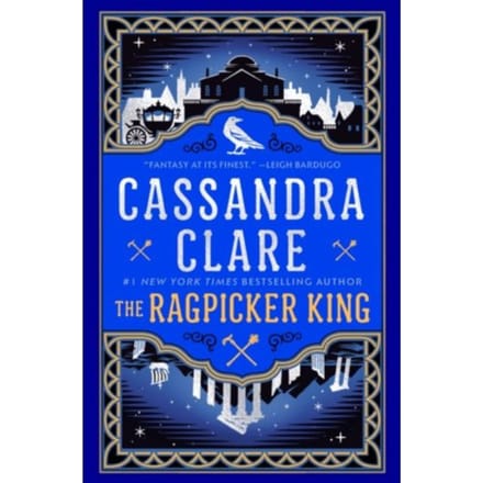 Ragpicker King - Cassandra Clare