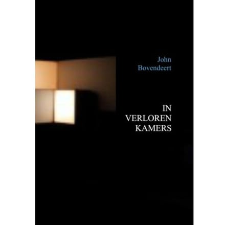 In Verloren Kamers - John Bovendeert