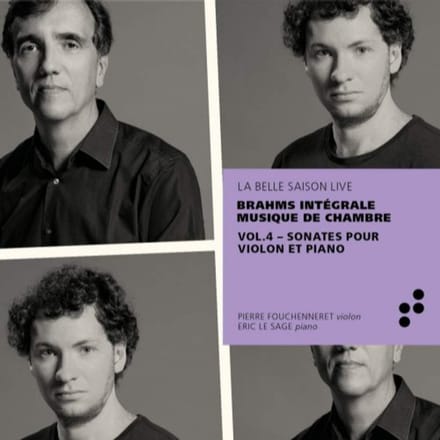 Pierre Fouchenneret, Éric Le Sage - Brahms: Violin And Piano Sonatas (CD)