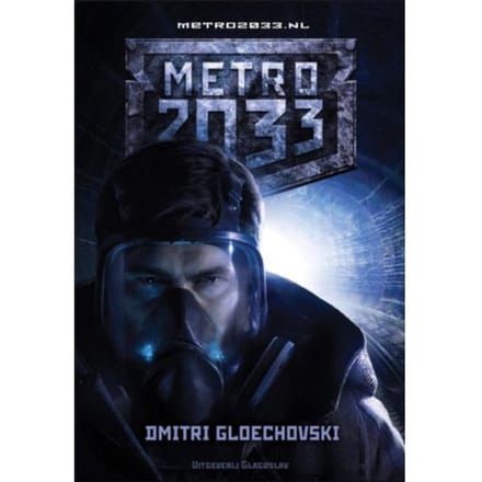 Metro 2033 - Dmitry Glukhovsky