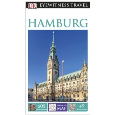 DK Eyewitness Travel Guide: Hamburg - DK Eyewitness Travel Guide