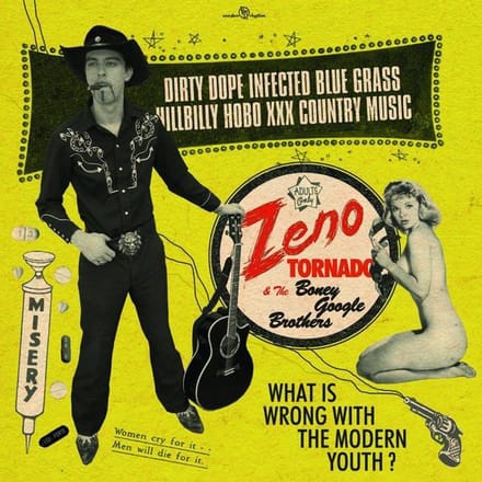 Zeno Tornado & The Boney Google Brothers - Dirty Dope Infected Blue Grass (CD)