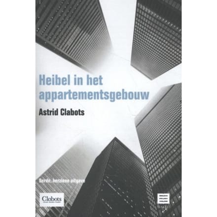 Heibel In Het Appartementsgebouw - Astrid Clabots