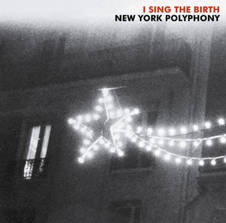 New York Polyphony - I Sing The Birth (CD)