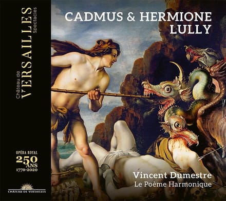 Vincent Dumestre, Le Poème Harmonique - Lully: Cadmius & Hermione (2 CD)