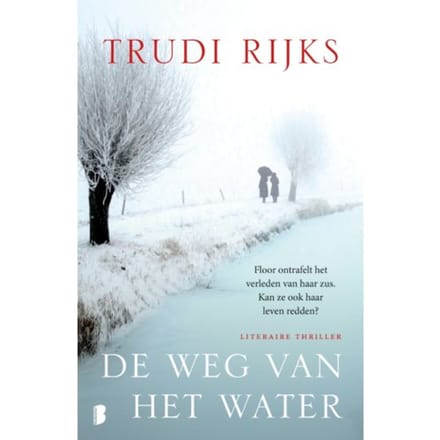 De Weg Van Het Water - Trudi Rijks