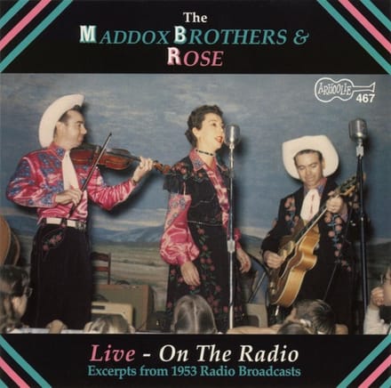 The Maddox Brothers & Rose - Live - On the Radio (CD)