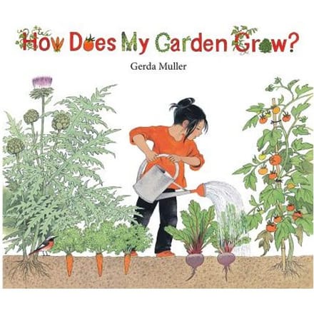 How Does My Garden Grow? - Gerda Muller