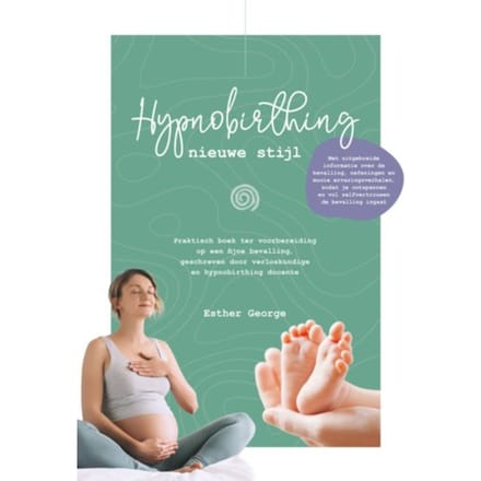 Hypnobirthing Nieuwe Stijl - Esther George