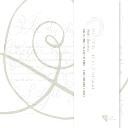 Hellendaal: Violin Sonatas - Lohmann, Antoinette