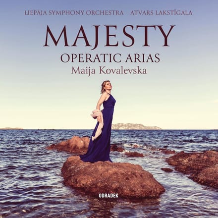 Majesty - Operatic Arias - Maija Kovalevska