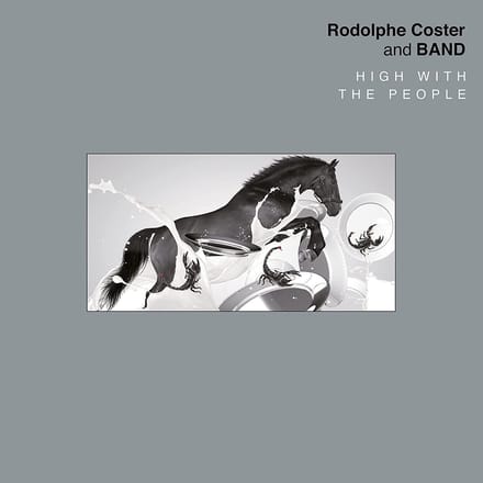 Rodolphe Coster - High With The People (LP)