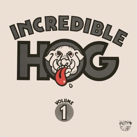 Incredible Hog - Volume 1 (CD)