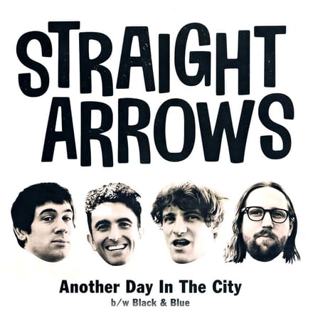 Straight Arrows - Another Day In The City (7" Single)