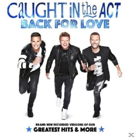 Back For Love - Caught In The Act