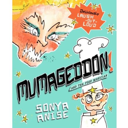 Mumageddon! And The Food Magician - Mumageddon!