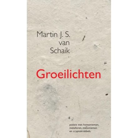 Groeilichten - Martin J. S. van Schaik