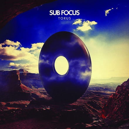 Torus - Sub Focus