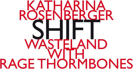 Wasteland With Rage Thormbones - Rosenberger: Shift (CD)