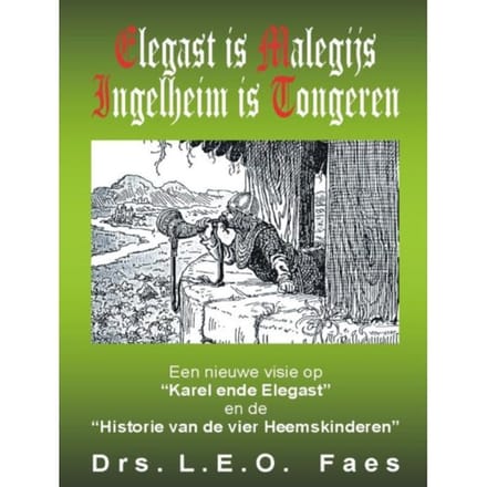 Elegast Is Malegijs Ingelheim Is Tongeren - L.E.O. Faes