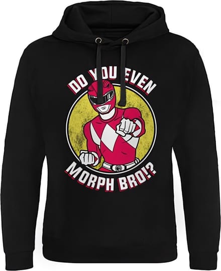Power Rangers Do You Even Morph Bro Epic-hoodie