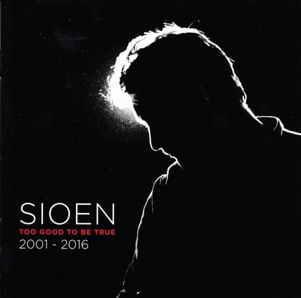 Sioen - Too Good To Be True (CD)