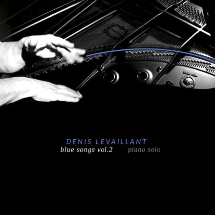 Denis Levaillant - Blue Songs Vol.2 (CD)