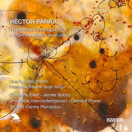 Ensemble Intercontemporain - Parra: Hypermusic Prologue (2 CD)