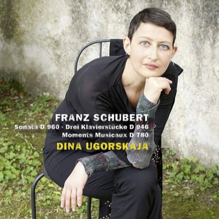 Franz Schubert: Sonata D960/Drei Klavierstucke D946/ - Dina Ugorskaja